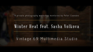 1. Winter Heat feat. Sasha Volkova – werk movie about a glamorous photo shooting (0:44)