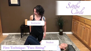 Lesson 1 – FaceSitting/Body Soothing Exercise