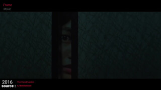 1. The Handmaiden 2016, 0:06