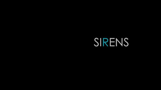 1. Sirens