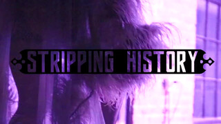 1. Stripping History - An Evening With Danielle Colby