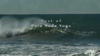 1. Best of Pure Nude Yoga DVD Trailer [0:20]