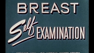 1. breast self examination 1950