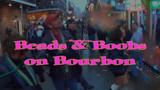 10. Flashing at Mardi Gras (0:34, “Mardi Gras – Beads & Boobs on Bourbon – UNCENSORED “)
